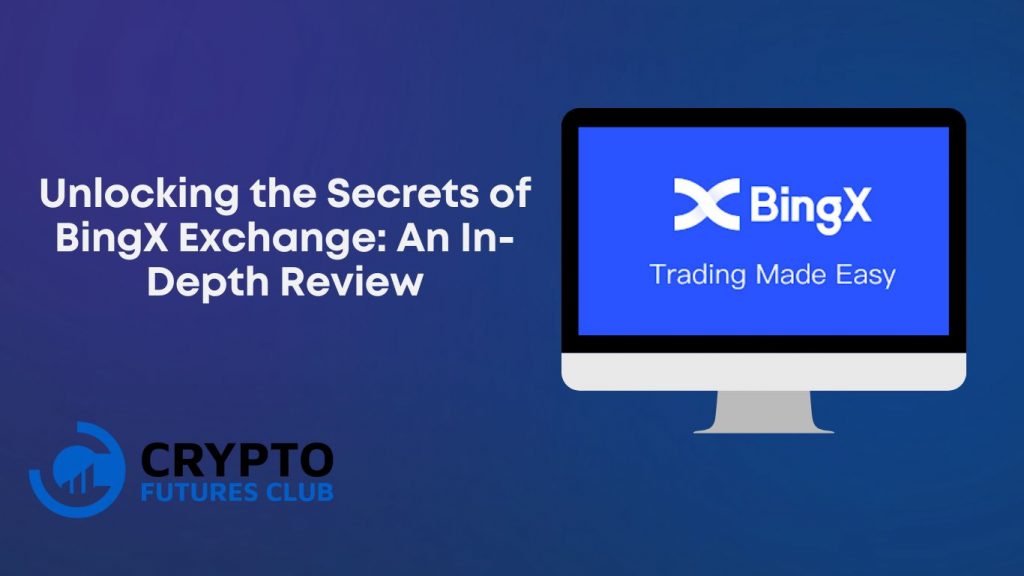 BingX Exchange Review